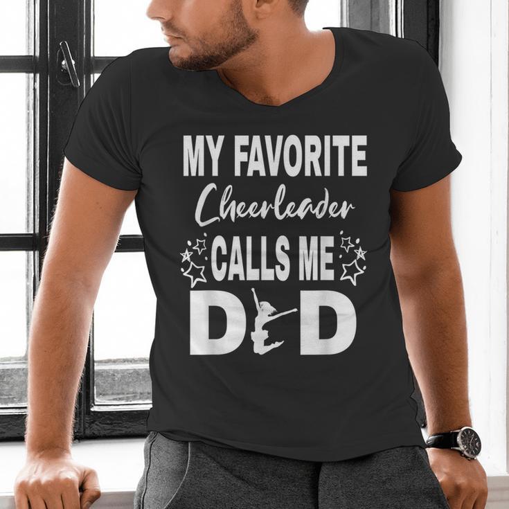 Cheer Dad My Favorite Cheerleader Calls Me Dad Men's V-Neck T-Shirt