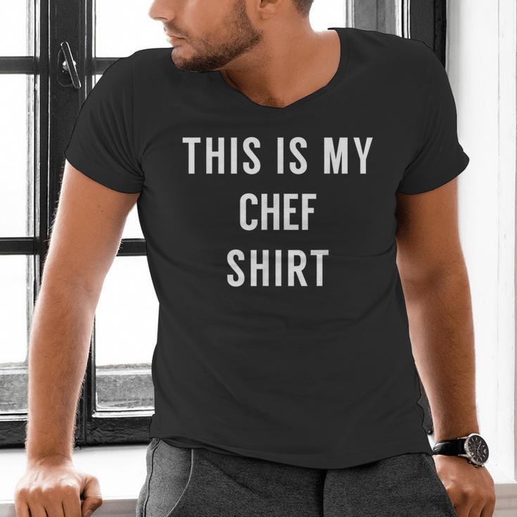 This Is My Chef Shirt Culinary School Graduation Men's V-Neck T-Shirt