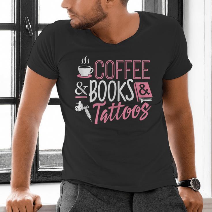 Coffee Lover Shirt Coffee And Books And Tattoos Men Women Men's V-Neck T-Shirt