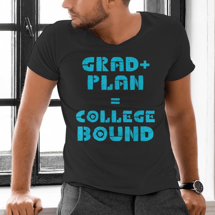 College Bound Graduation 2023 Grad Plan College Bound Men's V-Neck T-Shirt