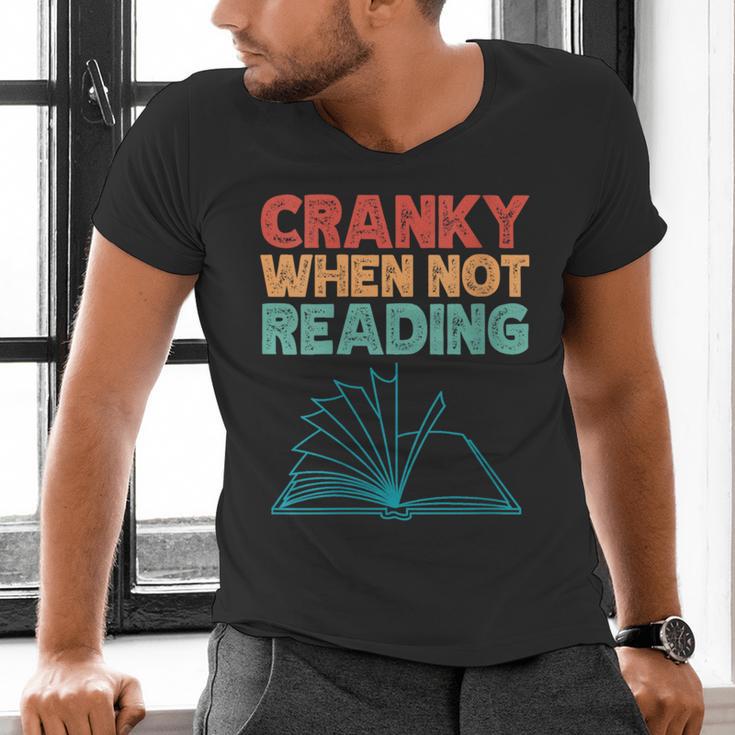 Cranky When Not Reading Retro Vintage Book Lover Men's V-Neck T-Shirt Cranky When Not Reading Retro Vintage Book Lover Men's V-Neck T-Shirt