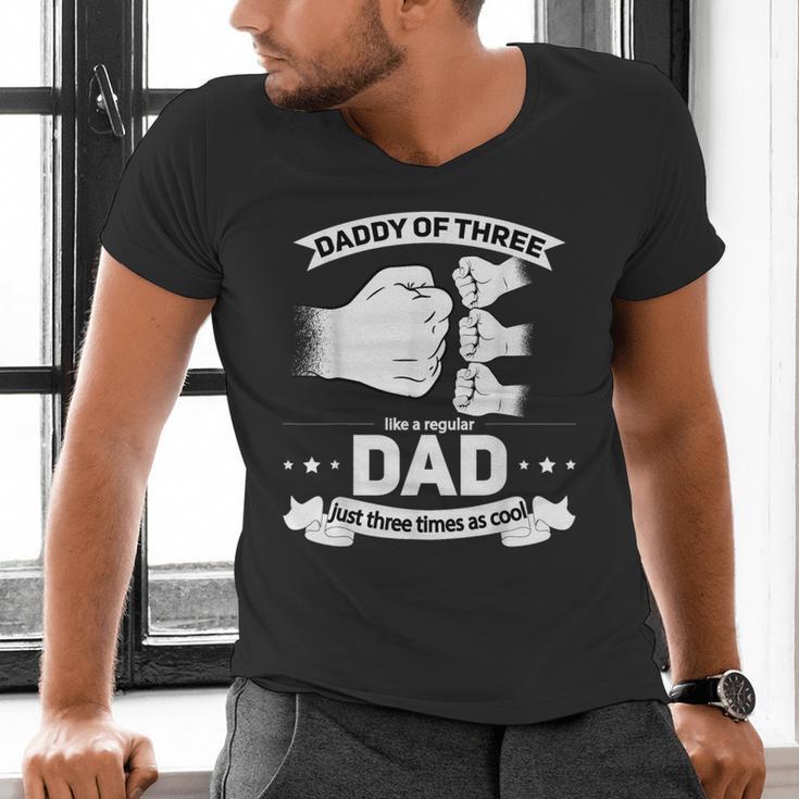 Dad Of 3 Cool Daddy Of Three Fathers Day Dad Of Three Men's V-Neck T-Shirt