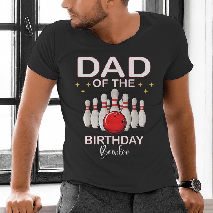Dad Of The Birthday Bowler Kid Boy Girl Bowling Party Family Men's V-Neck T-Shirt