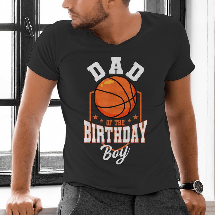 Dad Of The Birthday Boy Basketball Theme Bday Party Men's V-Neck T-Shirt