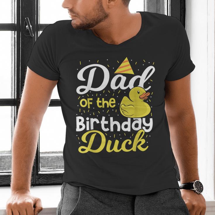 Dad Of The Birthday Duck Boy Rubber Duck Birthday Girl Men's V-Neck T-Shirt Dad Of The Birthday Duck Boy Rubber Duck Birthday Girl Men's V-Neck T-Shirt