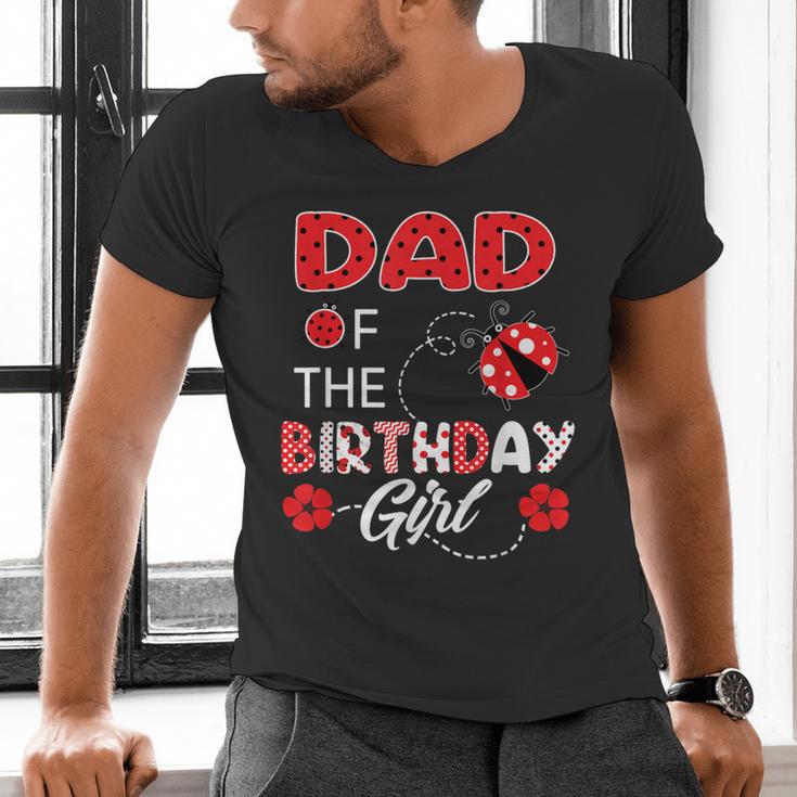 Dad Of The Birthday Girl Family Ladybug Birthday Men's V-Neck T-Shirt Dad Of The Birthday Girl Family Ladybug Birthday Men's V-Neck T-Shirt