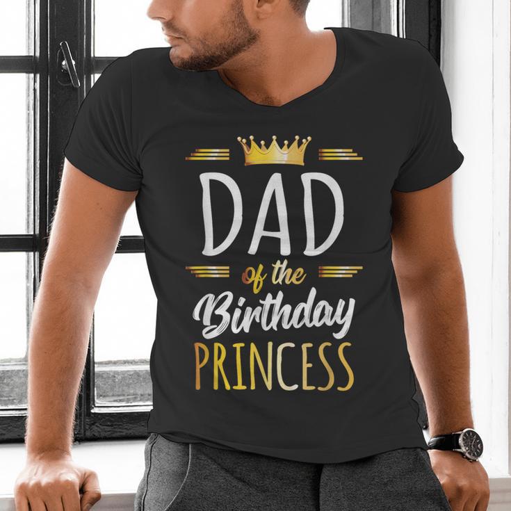 Dad Of The Birthday Princess Shirt Daddy Men Birthday Party Men's V-Neck T-Shirt