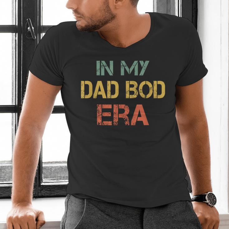 In My Dad BOD Era Dad BOD Retro Vintage Father's Day Men's V-Neck T-Shirt In My Dad BOD Era Dad BOD Retro Vintage Father's Day Men's V-Neck T-Shirt