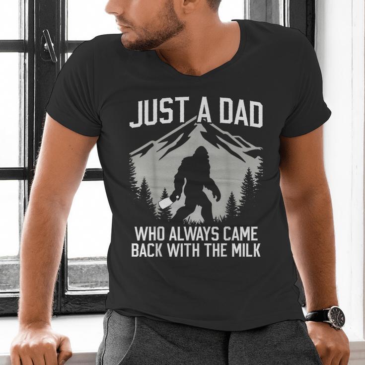 Dad Father Bigfoot Just A Dad Who Always Came Back Men's V-Neck T-Shirt Dad Father Bigfoot Just A Dad Who Always Came Back Men's V-Neck T-Shirt