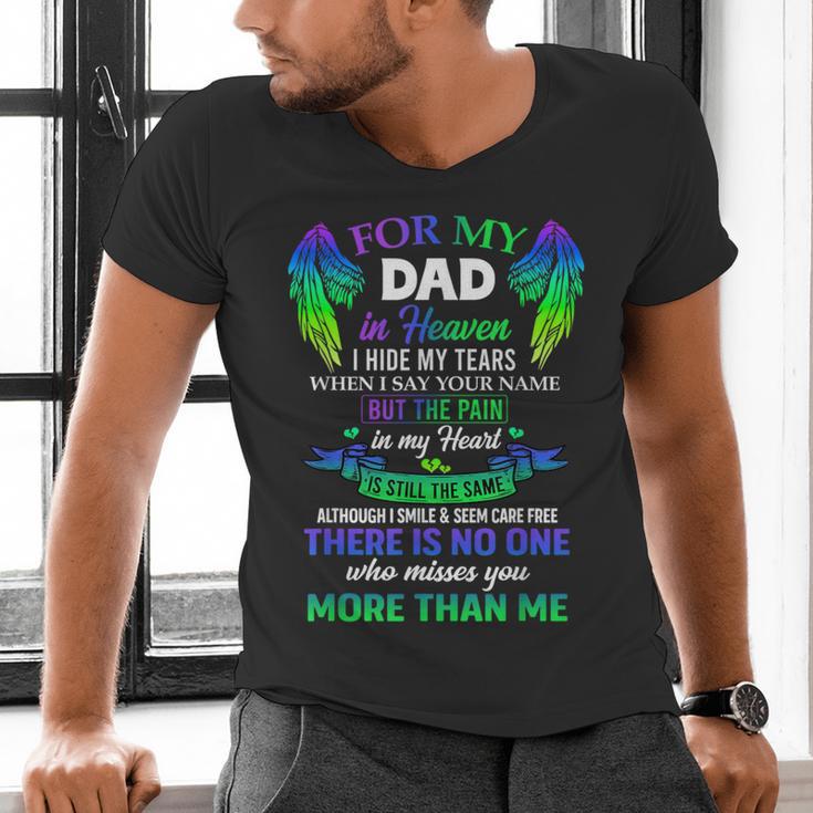 For My Dad In Heaven Touching Tribute For Passed Away Father Men's V-Neck T-Shirt