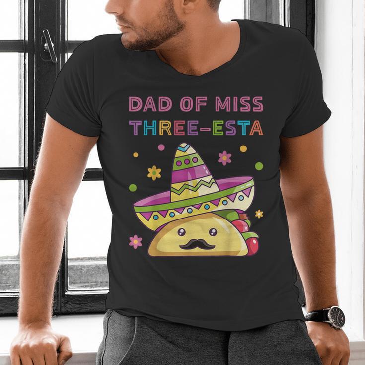 Dad Of Miss Three-Esta Mexican Fiesta 3rd Birthday Outfit Men's V-Neck T-Shirt