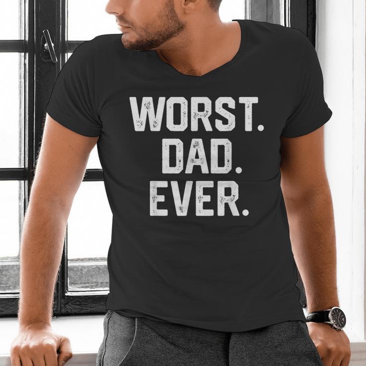 Dad Shirt – Worst Dad Ever Joke Tee Men's V-Neck T-Shirt