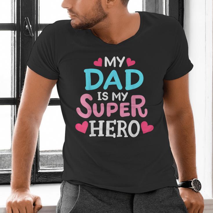 My Dad Is My Superhero Best Dad Father's Day Cool Kids Men's V-Neck T-Shirt