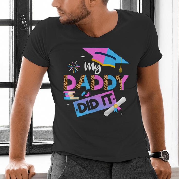 My Daddy Did It Tee Graduation Graduated Dad Proud Children Men's V-Neck T-Shirt