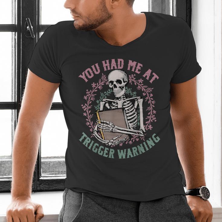 Dark Romance Had Me At Trigger Warning Skeleton Smutt Book Men's V-Neck T-Shirt