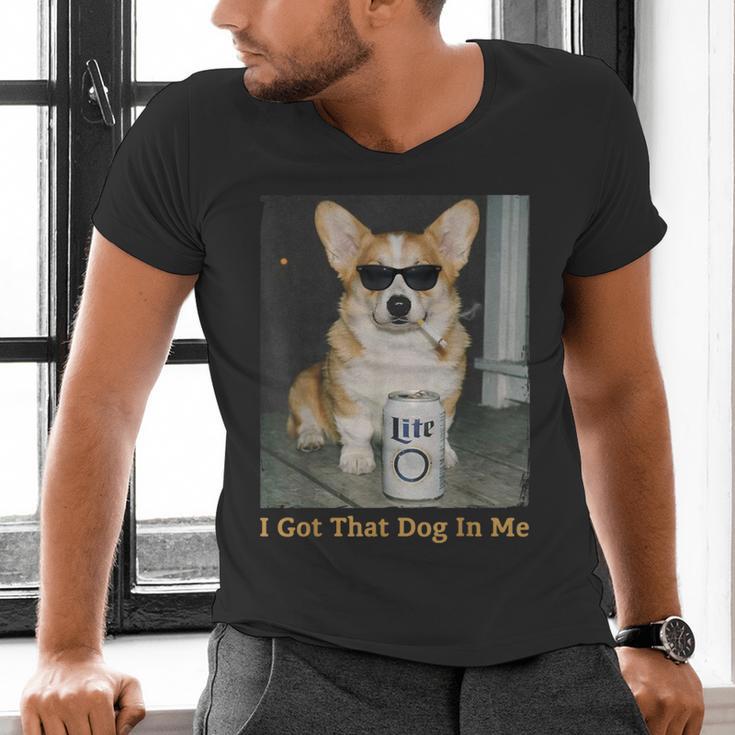 I Got That Dog In Me Corgi Dog Meme For Corgi Mom Dad Men's V-Neck T-Shirt I Got That Dog In Me Corgi Dog Meme For Corgi Mom Dad Men's V-Neck T-Shirt