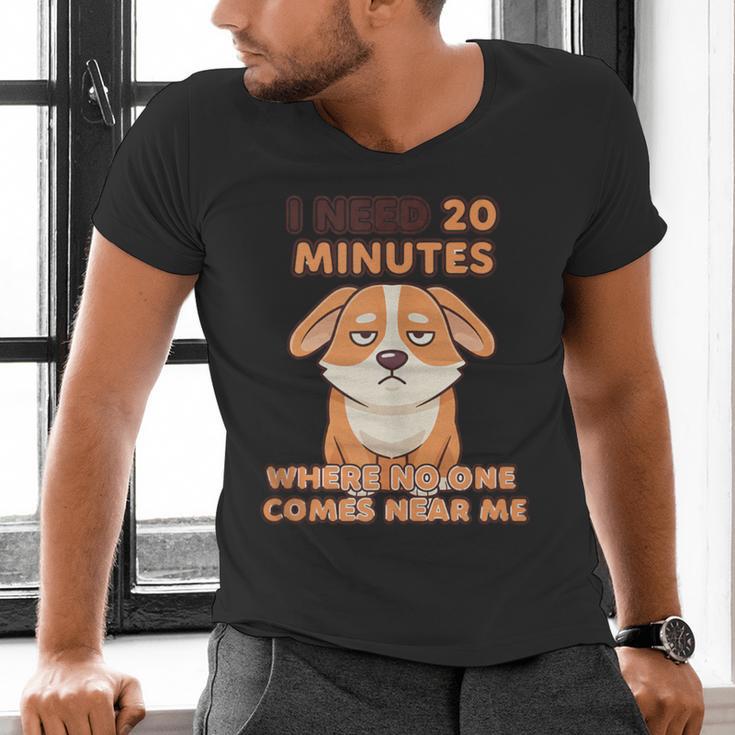 Dog Introvert I Need 20 Minutes Where No One Comes Men's V-Neck T-Shirt
