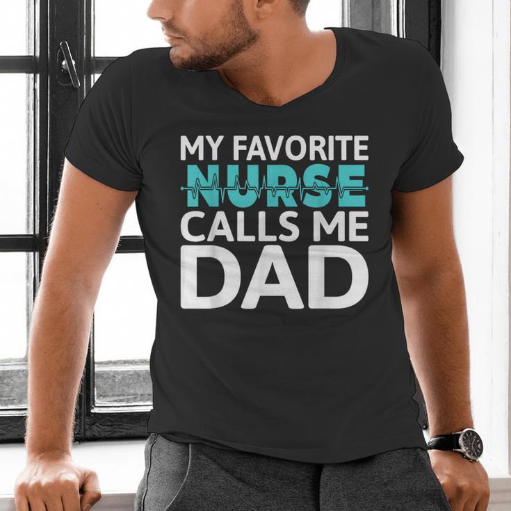 My Favorite Nurse Calls Me Dad Daughter Hospital Nursing Men's V-Neck T-Shirt