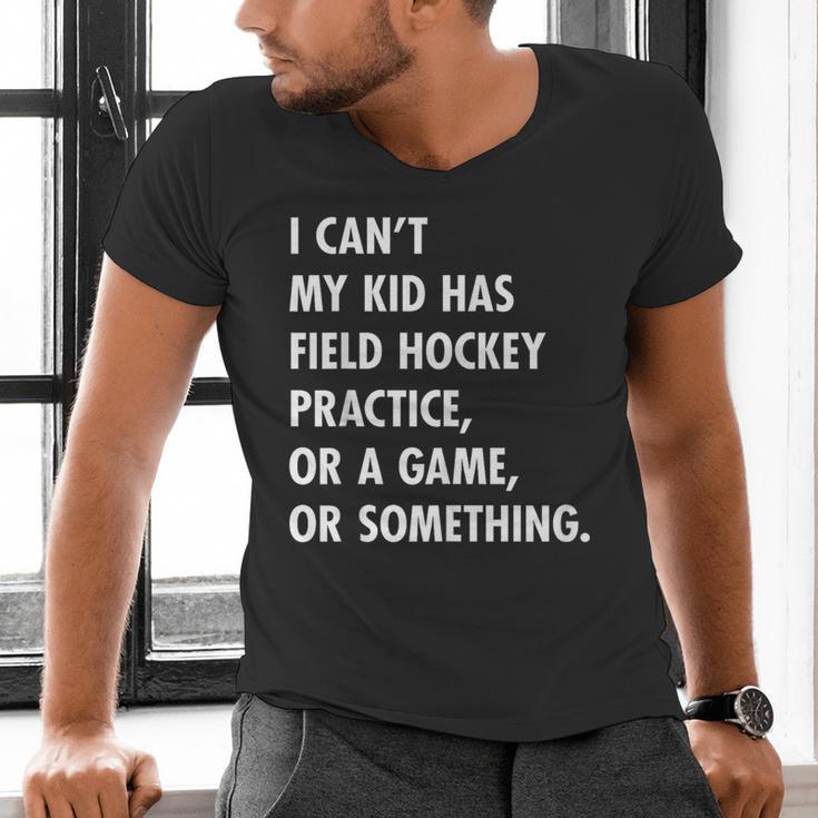 Field Hockey Mom And Dad Practice Game Men's V-Neck T-Shirt
