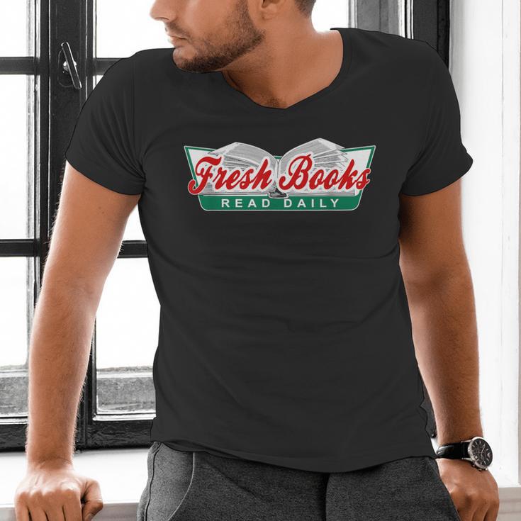 Fresh Books Read Daily Saying Reading And Book Men's V-Neck T-Shirt