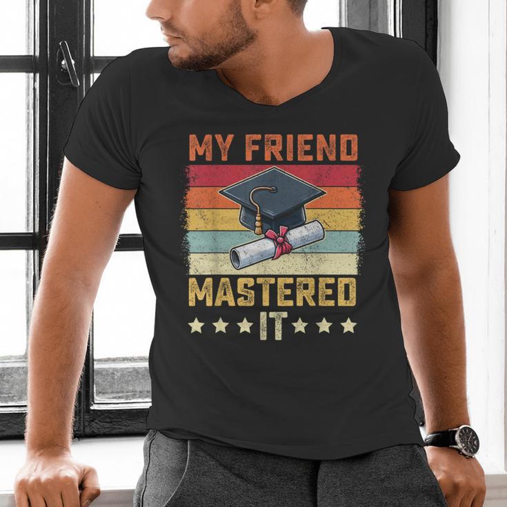 My Friend Mastered It Master's Degree Graduation Vintage Men's V-Neck T-Shirt
