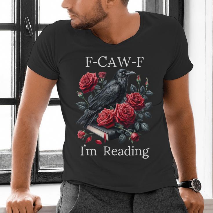 Fuck Off Im Reading Smut Books Dark Romance Book Crow F Cawf Men's V-Neck T-Shirt