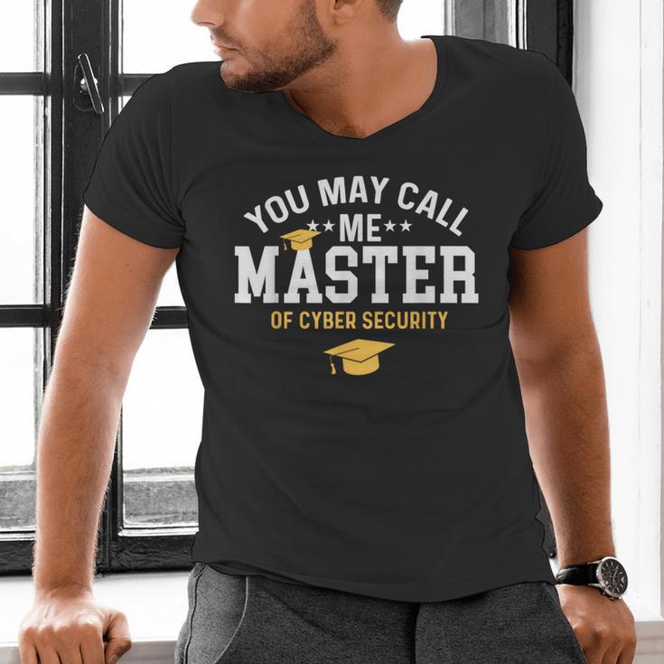 Funny Cyber Security Graduation You May Call Me Master Men's V-Neck T-Shirt