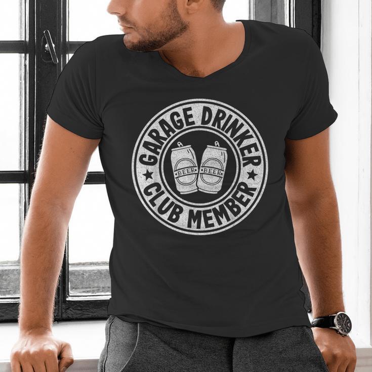 Garage Drinker Club Member Day Drinking Dad Beer Garage Men's V-Neck T-Shirt