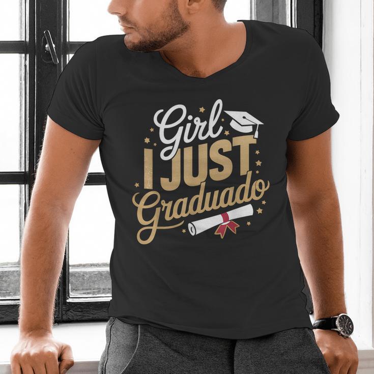 Girl I Just Graduated Spanish Grad Girls Graduation Men's V-Neck T-Shirt