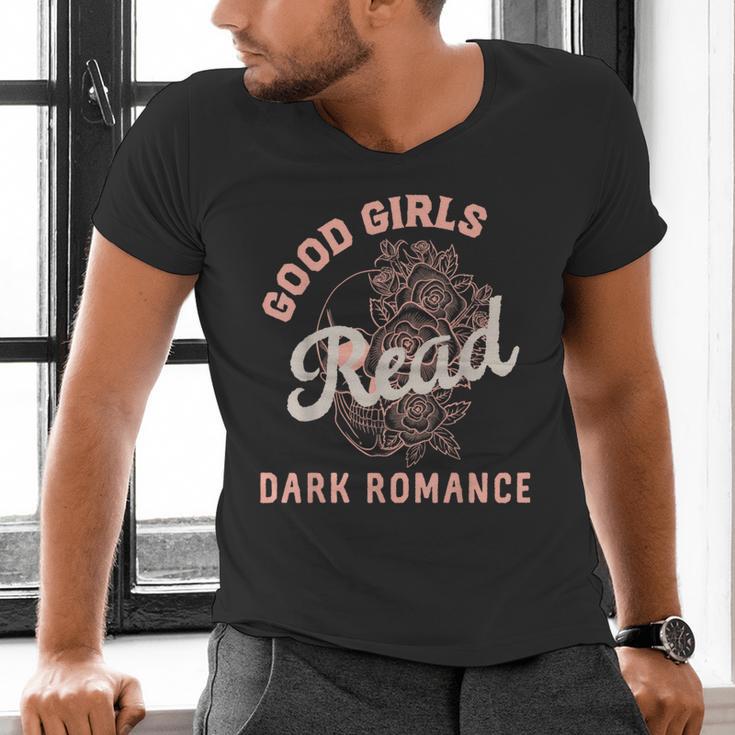 Good Girls Read Dark Romance Shirt Women Spicy Book Lovers Men's V-Neck T-Shirt