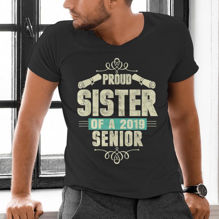 Graduation 2019 TShirt Proud Sister Of A Senior Men's V-Neck T-Shirt