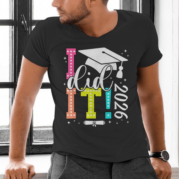 I Did It Graduation 2026 Graduate Class Of 2025 Senior 26 Men's V-Neck T-Shirt