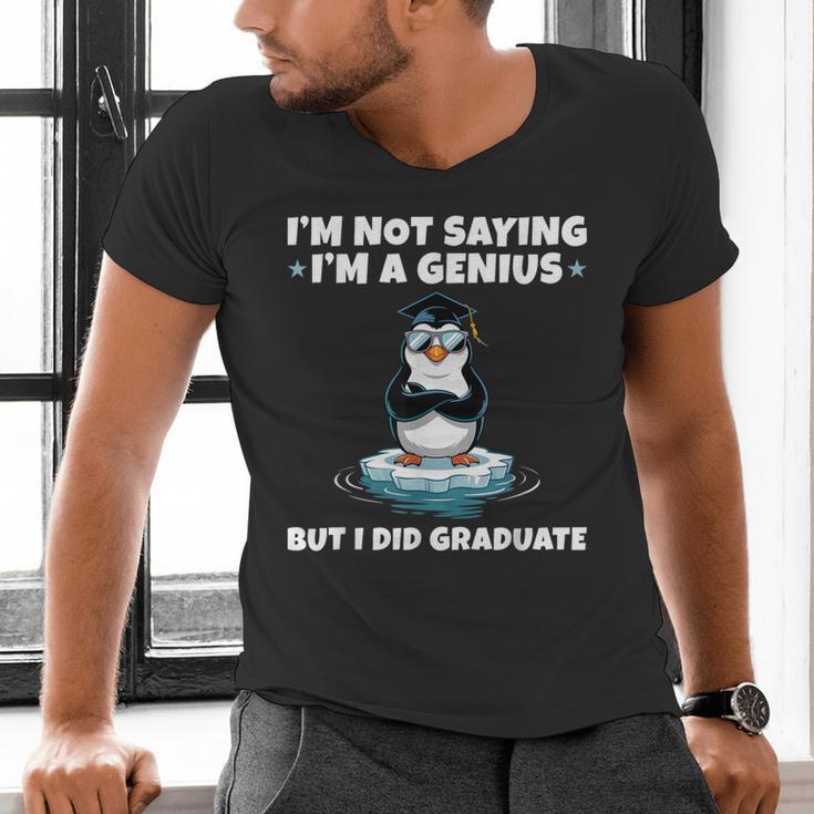 Graduation Not Saying I'm A Genius But I Did Graduate Men's V-Neck T-Shirt