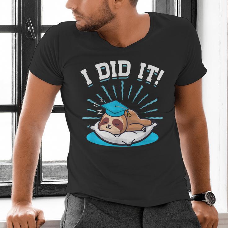 Graduation Did It Sloth Graduate Animal Sloths Sloth Men's V-Neck T-Shirt