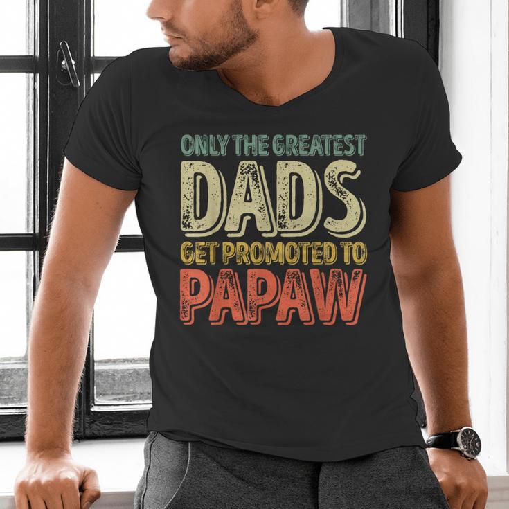 Only The Greatest Dads Get Promoted To Papaw Men's V-Neck T-Shirt