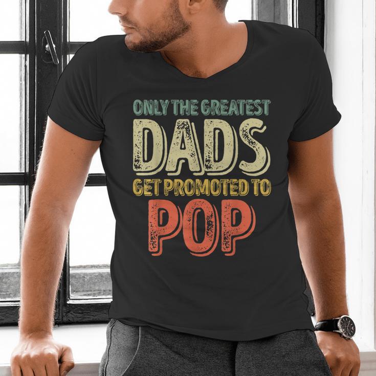 Only The Greatest Dads Get Promoted To Pop Men's V-Neck T-Shirt