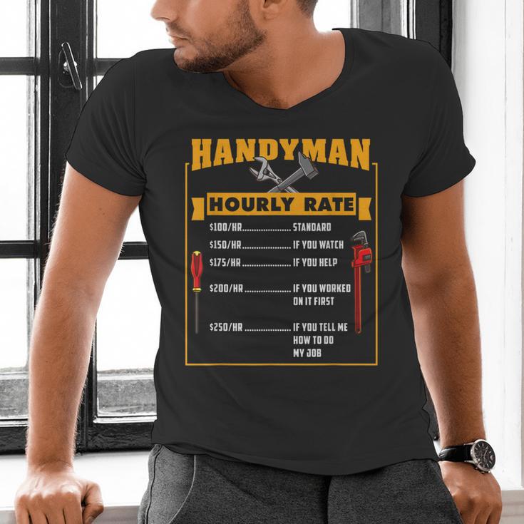 Handyman Hourly Rate Fathers Day Dad Men's V-Neck T-Shirt Handyman Hourly Rate Fathers Day Dad Men's V-Neck T-Shirt