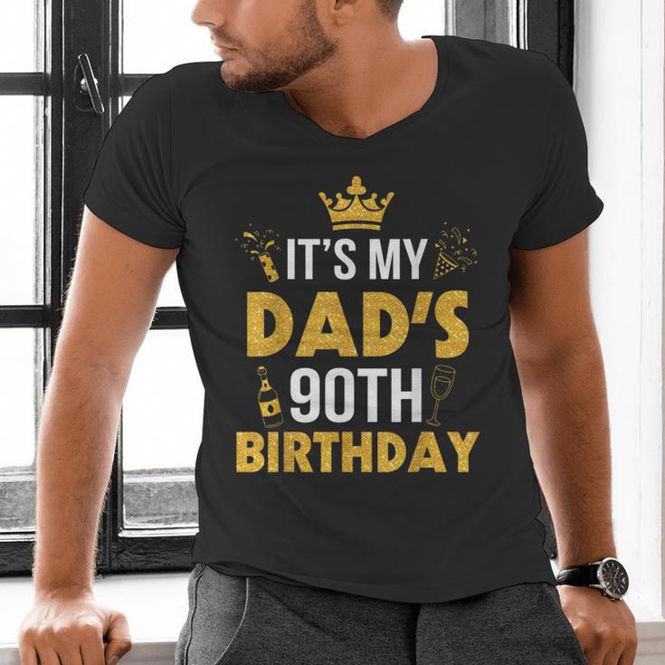 Happy Father Daddy 90 Years Old It's My Dad's 90th Birthday Men's V-Neck T-Shirt Happy Father Daddy 90 Years Old It's My Dad's 90th Birthday Men's V-Neck T-Shirt