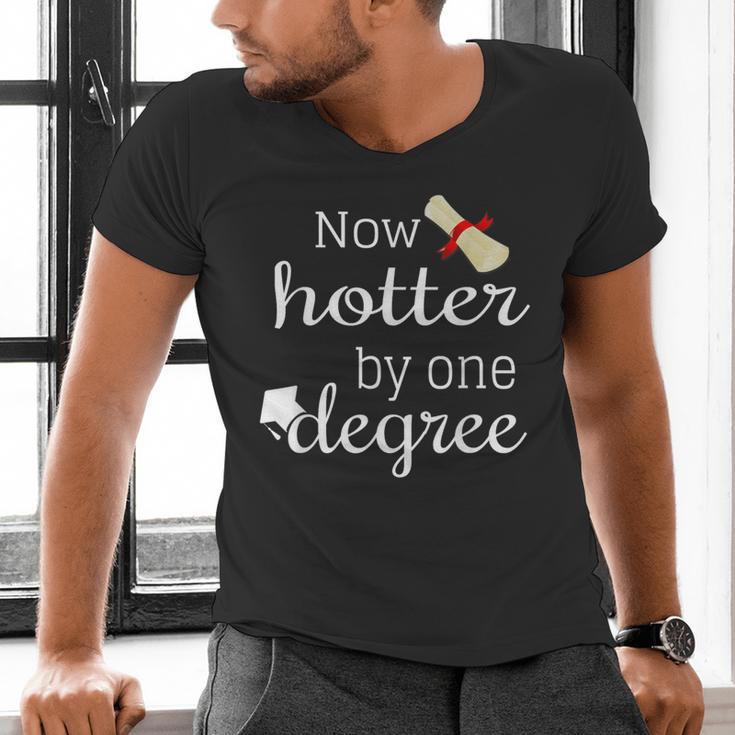 Now Hotter By One DEGREE Graduation Shirt For Her Him 2018 Men's V-Neck T-Shirt