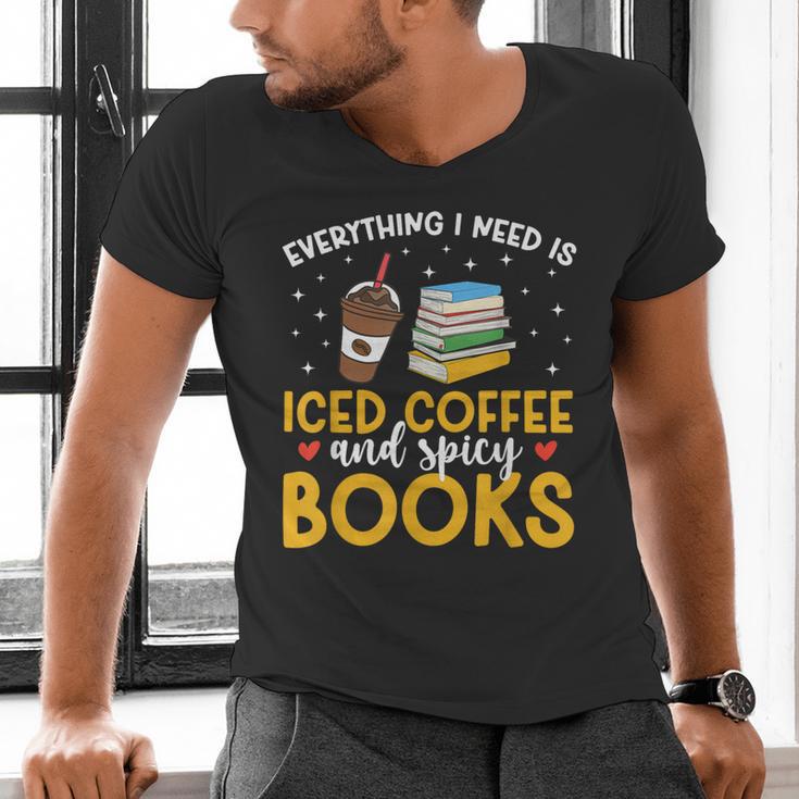 Iced Coffee And Spicy Books Iced Coffee Lover Cold Brew Men's V-Neck T-Shirt
