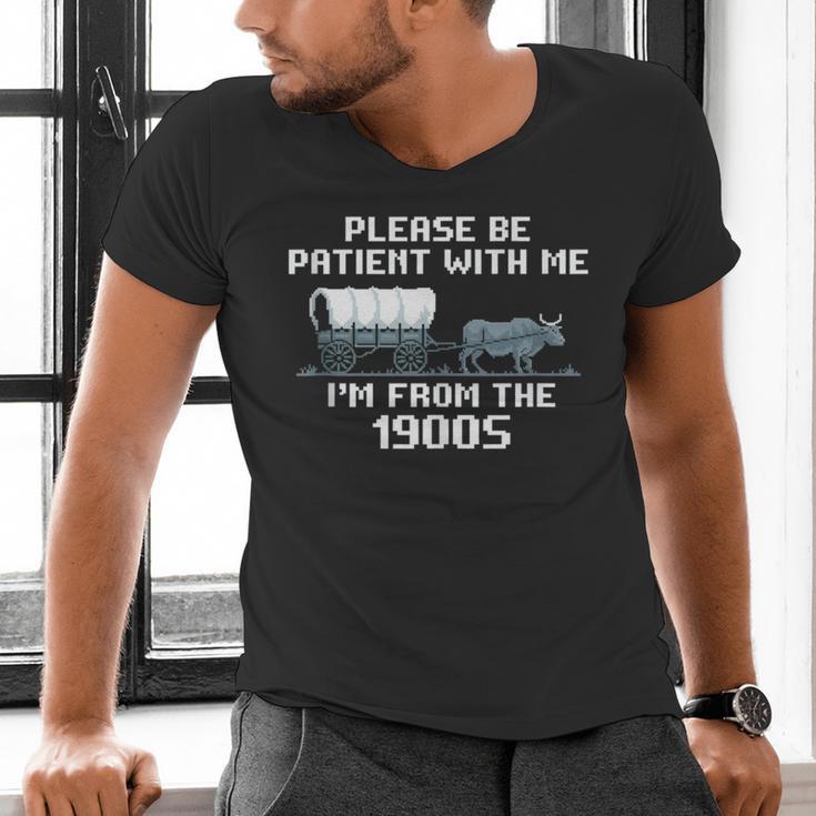 I'm From The 1900s Please Patient History Men's V-Neck T-Shirt