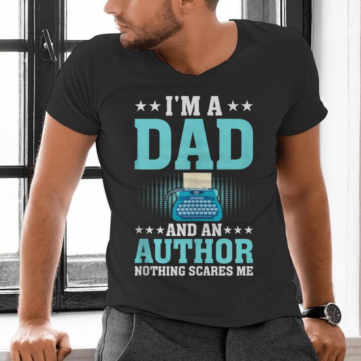 I'm A Dad And An Author Book Writer Father Men's V-Neck T-Shirt