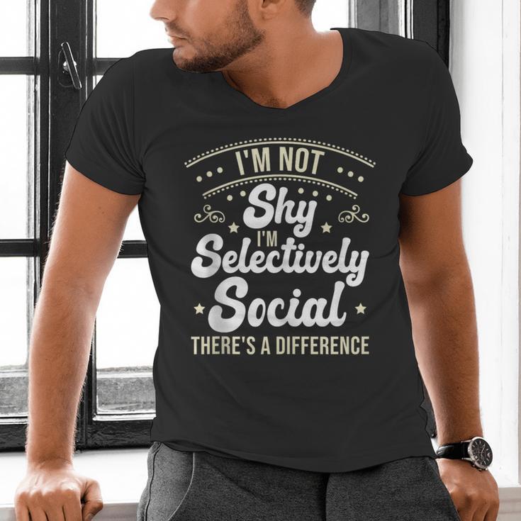 I'm Not Shy Selectively Social Introverted Anti Social Men's V-Neck T-Shirt