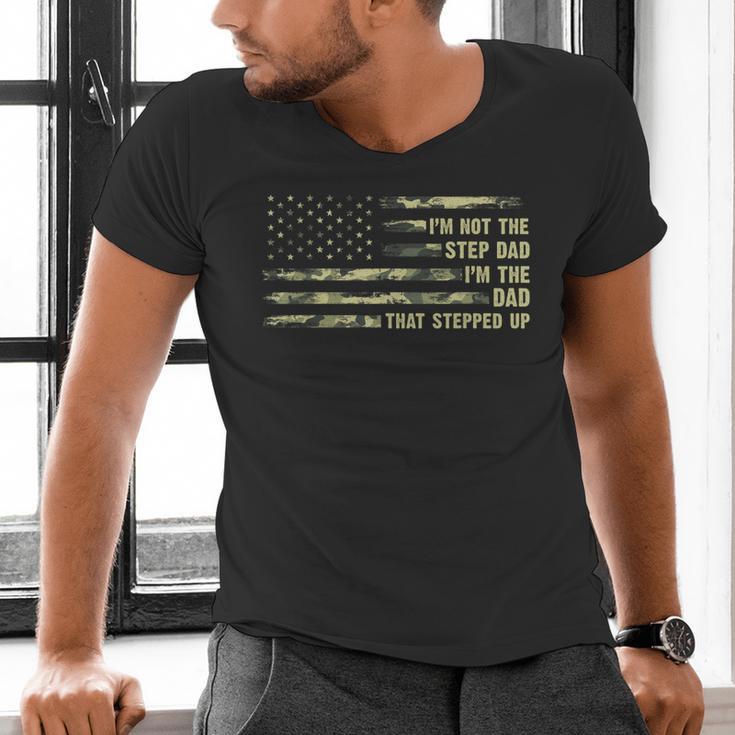 I'm Not The Step Dad I'm The Dad That Stepped Up Camouflage Men's V-Neck T-Shirt