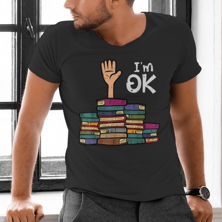 I'm Ok Read Book Reading Librarian Teacher Men Women Men's V-Neck T-Shirt I'm Ok Read Book Reading Librarian Teacher Men Women Men's V-Neck T-Shirt