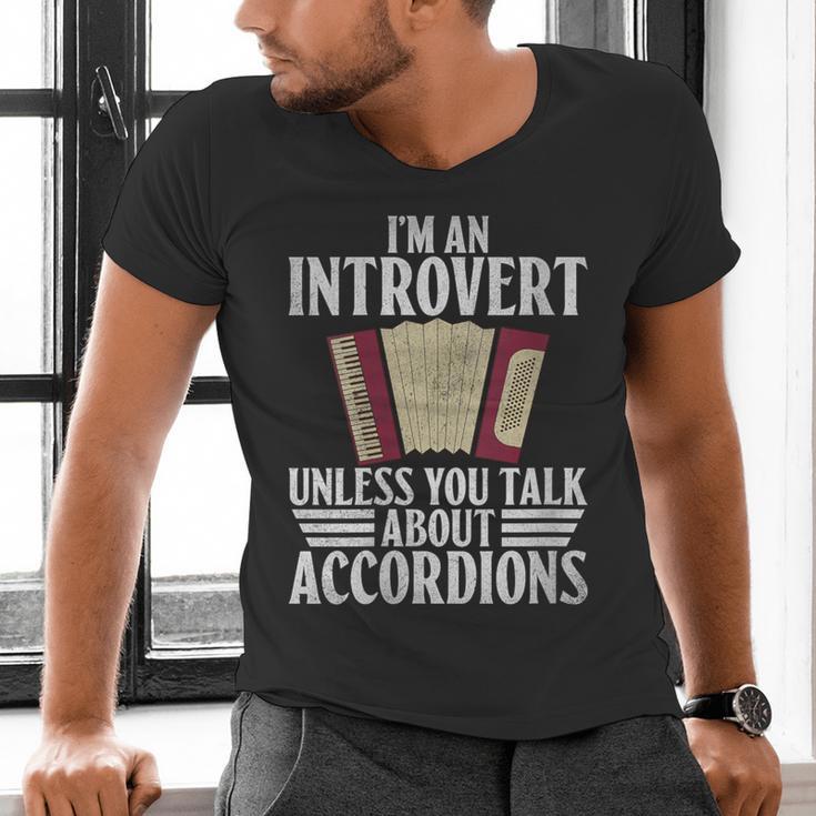 Im An Introvert Unless You Talk About Accordions Men's V-Neck T-Shirt Im An Introvert Unless You Talk About Accordions Men's V-Neck T-Shirt