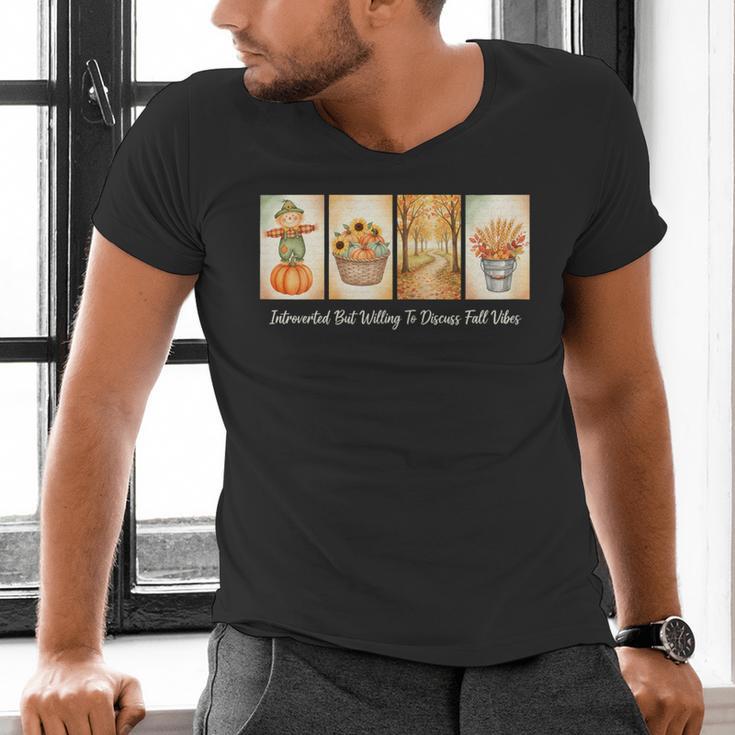 Introverted But Willing To Discuss Fall Vibes Autumn Pumpkin Men's V-Neck T-Shirt Introverted But Willing To Discuss Fall Vibes Autumn Pumpkin Men's V-Neck T-Shirt