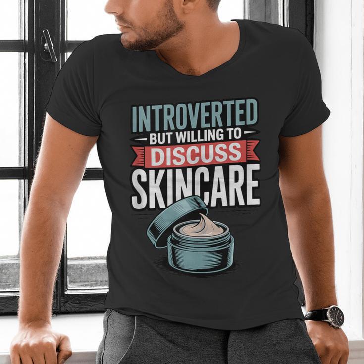 Introverted But Willing Discuss Skincare Men's V-Neck T-Shirt