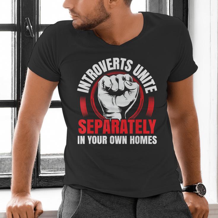 Introverts Unite Separately In Your Own Homes Saying Men's V-Neck T-Shirt Introverts Unite Separately In Your Own Homes Saying Men's V-Neck T-Shirt