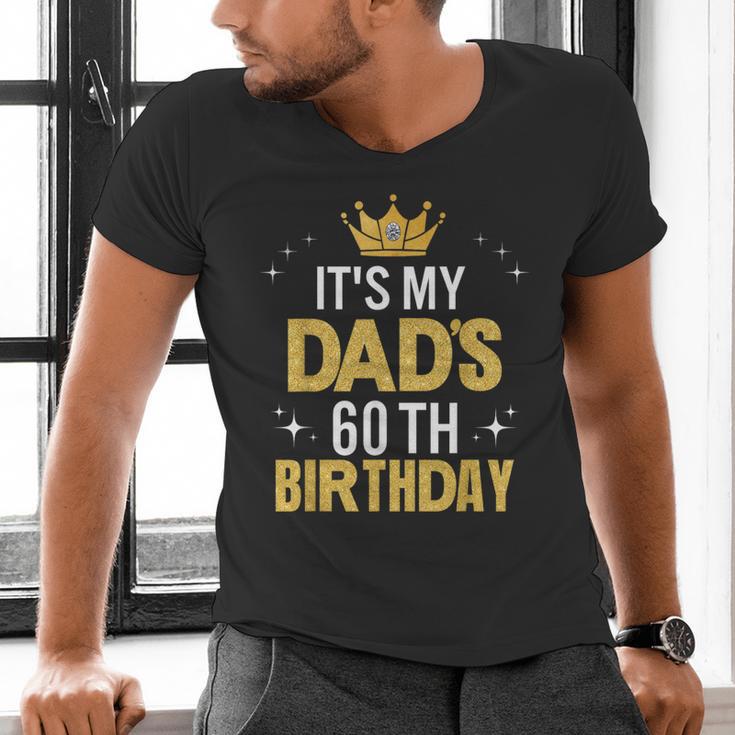 It's My Dad's 60th Birthday 60 Years Old Men's V-Neck T-Shirt